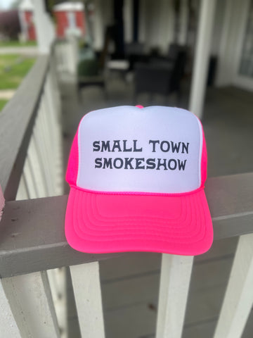 Small Town Smoke Show Trucker Hat🩷